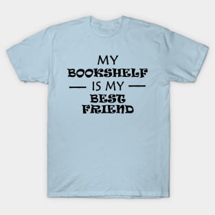 Bookshelf Best Friend T-Shirt